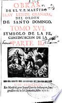 Obras del V.P. Maestro Fr. Luis de Granada, del Orden de Santo Domingo ...