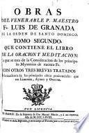 Obras del venerable P. Maestro Fr. Luis De Granada de la Orden de Santo Domingo