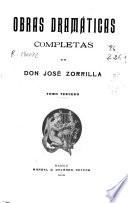 Obras dramáticas completas de Don José Zorrilla