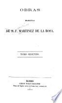 Obras dramáticas de D. F. Martinez de la Rosa ...