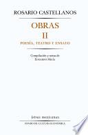 Obras II. Poesía, teatro y ensayo