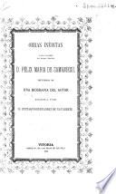 Obras inéditas ó poco conocidas del insigne fabulista don Félix Maria de Samaniego