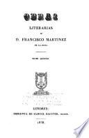 Obras literarias de D. Francisco Martinez de la Rosa, 5