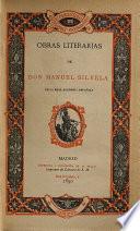 Obras literarias de don Manuel Silvela