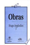 Obras: Los prodigiosos ; La dama de la luna roja ; Alfa del alba