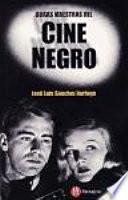Obras maestras del cine negro
