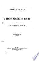 Obras póstumas de D. Leandro Fernandez de Moratin