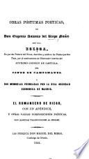 Obras póstumas poéticas ... Con una egloga ... y dos memorias premiadas por la Real Sociedad Economica de Madrid. El Romancero de [Rafael del] Riego. Con un Apendice ... con algunas traduciones al Ingles [by Sir J. Bowring, W. Reid, and F. D. Cartwright]. Las publica M. del Riego