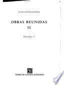 Obras reunidas: Novelas 1: Hasta no verte, Jesús mío. La flor de lis. Paseo de la Reforma