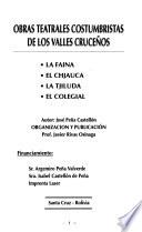 Obras teatrales costumbristas de los valles cruceños