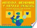 Observa, Descubre Y Repasa Inicial