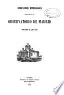 Observaciones meteorologicas efectuadas en el Observatorio de Madrid