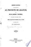 Observaciones que hace el ejecutivo al proyecto de arancel de aduanas maritimas y fronterizas declarado con lugar a votar por el quinto congreso de la union en su segundo período de sesiones
