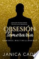 Obsesión temeraria