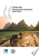 OCDE-FAO Perspectivas Agrícolas 2010