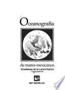 Oceanografía de mares mexicanos