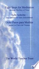 Ocho pasos para Meditar segun la Clave del Tiempo