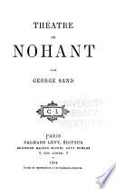Oeuvres complètes de George Sand: Théâtre de Nohant