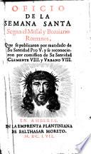 Oficio de la Semana Santa segun el Missal y Breuiario Romanos, etc