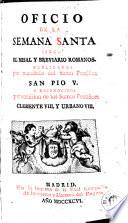 Oficio de la Semana Santa segun el missal y breviario romanos