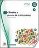 Ofimática y proceso de la información : grado superior