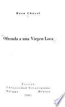 Ofrenda a una virgen loca