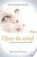 Ojos de miel