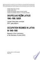 Okupācijas režīmi Latvijā 1940.-1956. gadā