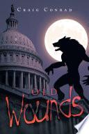 Old Wounds