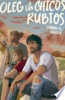 Oleg y los chicos rubios