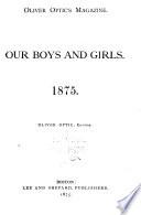 Oliver Optic's Magazine for Young and Old