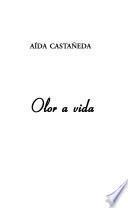 Olor a vida