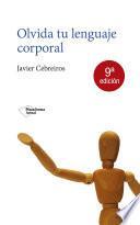 Olvida tu lenguaje corporal