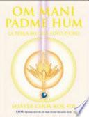 Om Mani Padme Hum. La perla blu nel loto d'oro