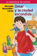 Omar y la ciudad escondida