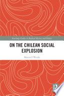 On the Chilean Social Explosion