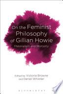 On the Feminist Philosophy of Gillian Howie