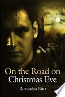 On the Road on Christmas Eve