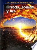 Ondas, sonido, y luz
