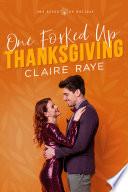 One Forked Up Thanksgiving