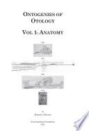 Ontogenies of Otology