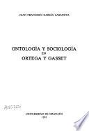 Ontología y sociología en Ortega y Gasset