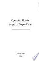 Operación Albania-- sangre de Corpus Christi