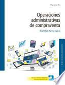 Operaciones administrativas de compraventa ( Edición 2017)