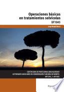 Operaciones básicas en tratamientos selvícolas
