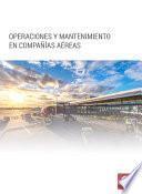Operaciones y mantenimiento en compañías aéreas