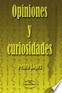 OPINIONES Y CURIOSIDADES