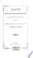 Oracion pronunciada por el doctor Rivero en la festividad religiosa dedicada à Nuestra Señora del Carmen, etc