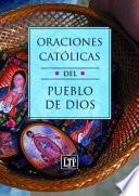 Oraciones católicas del pueblo de Dios