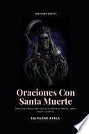 Oraciones Con Santa Muerte